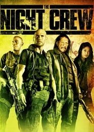 The Night Crew series tv