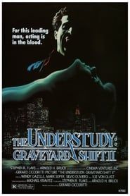 The Understudy: Graveyard Shift II 1988 streaming