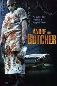 Andre the Butcher series tv