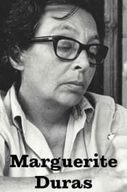 Image Marguerite Duras: Worn Out with Desire . . . to Write 1985