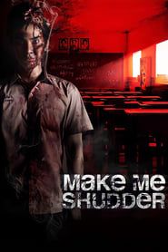 Make Me Shudder series tv