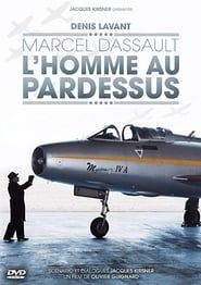 Image Marcel Dassault, l'homme au pardessus 2013
