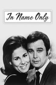 In Name Only (1969)