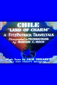 Chile, Land of Charm 1937 streaming