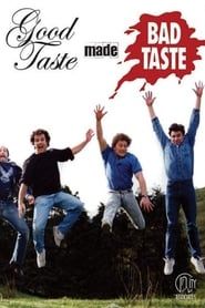 Good Taste Made Bad Taste 1988 streaming