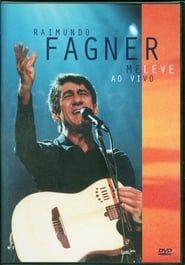 Raimundo Fagner - Me Leve Ao Vivo (2002)
