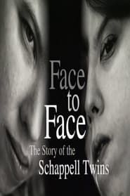 Image Face to Face: The Schappell Twins 1999