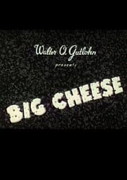 The Big Cheese series tv
