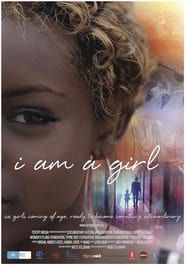 Affiche de I Am a Girl