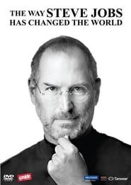 The Way Steve Jobs Changed the World-hd