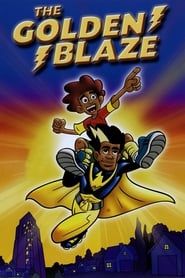 The Golden Blaze series tv