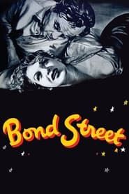 Bond Street 1948 streaming