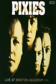 Pixies: Live at Brixton Academy 1991 series tv