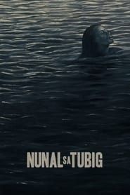Affiche de Nunal sa Tubig
