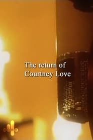 The Return of Courtney Love series tv