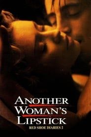 Red Shoe Diaries 3: Another Woman's Lipstick 1993 streaming