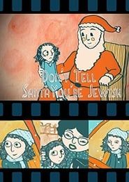 Don't Tell Santa You're Jewish! series tv