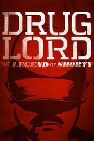 Drug Lord: The Legend of Shorty 2014 streaming