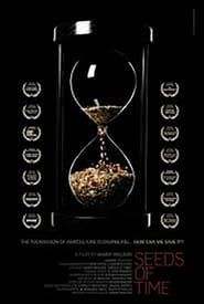 Seeds of Time 2013 streaming