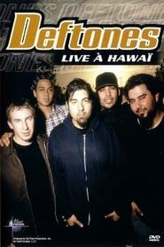Image Deftones: Live in Hawaii