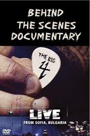 Metallica/Slayer/Megadeth/Anthrax The Big 4 - Sofia, Bulgaria - Behind The Scenes Documentary series tv
