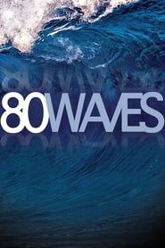 80 Waves series tv