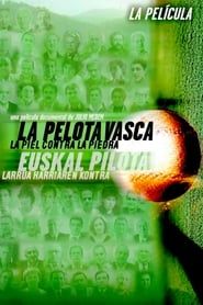 Affiche de The Basque Ball: Skin Against Stone