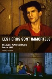 Les héros sont immortels (1990)