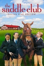 Saddle Club: Saving Pine Hollow series tv