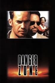 Danger Zone 1996 streaming