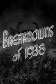 Affiche de Breakdowns of 1938