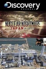 Nuclear Nightmare: Japan in Crisis series tv