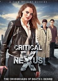 Critical Nexus series tv