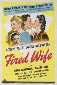 Fired Wife 1943 streaming