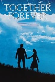 Together Forever (1987)
