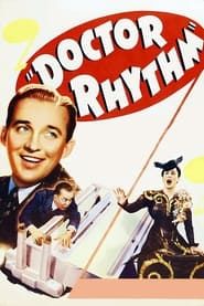 Doctor Rhythm 1938 streaming
