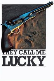 They Call Me Lucky 1974 streaming