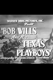 Bob Wills and His Texas Playboys series tv