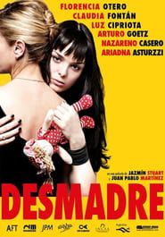 watch Desmadre