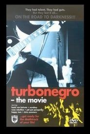 watch Turbonegro: The Movie