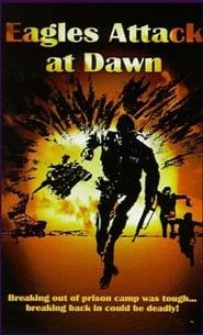 Eagles Attack At Dawn series tv