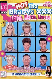 Not The Bradys XXX: Marcia, Marcia, Marcia! (2008)