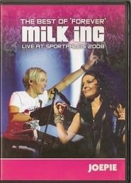 Affiche de Milk Inc - Forever Live at Sportpaleis