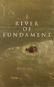 Affiche de River of Fundament