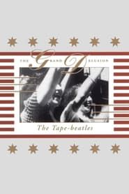 Image The Tape-Beatles: The Grand Delusion