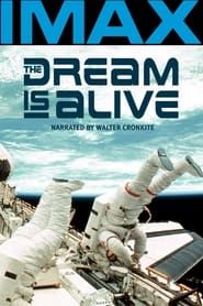 The Dream Is Alive series tv