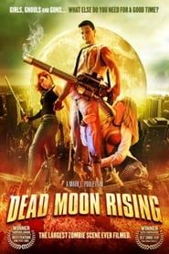 Image Dead Moon Rising 2007