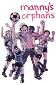 Manny's Orphans-hd