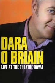 Dara Ó Briain: Live at the Theatre Royal-hd