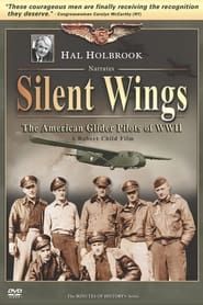 Image Silent Wings: The American Glider Pilots of World War II